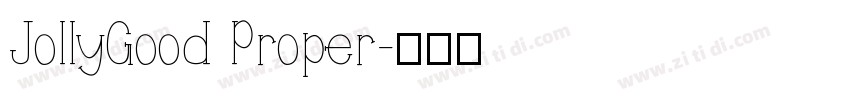 JollyGood Proper字体转换